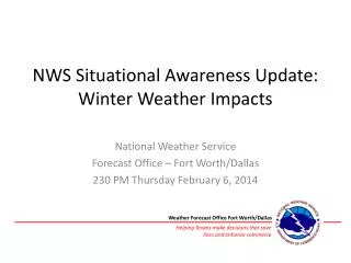 NWS Situational Awareness Update: Winter Weather Impacts