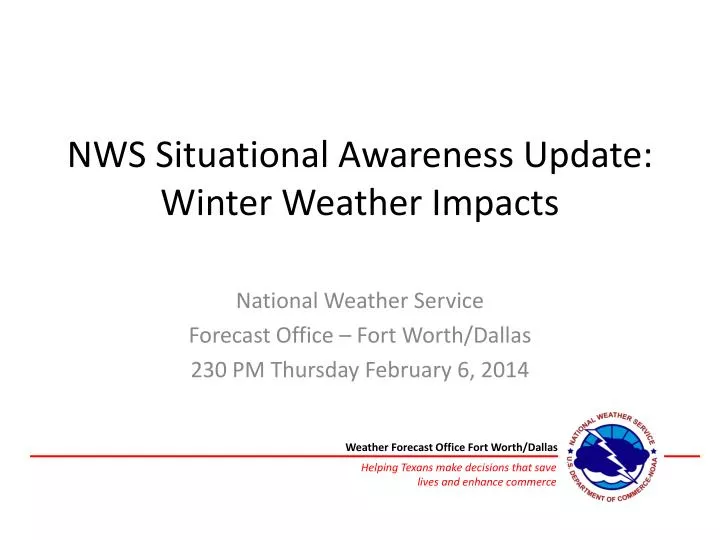 nws situational awareness update winter weather impacts
