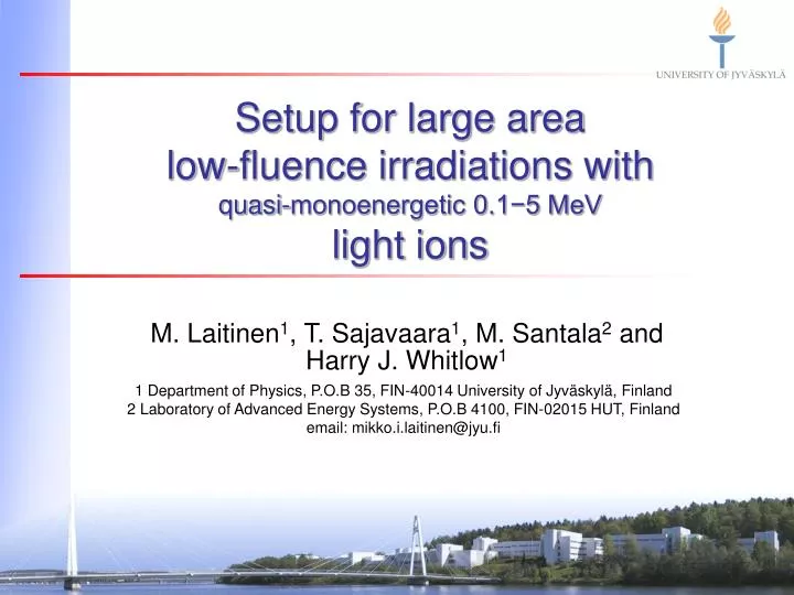 setup for large area low fluence irradiations with quasi monoenergetic 0 1 5 mev light ions