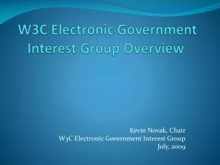 W3C Electronic Government Interest Group Overview