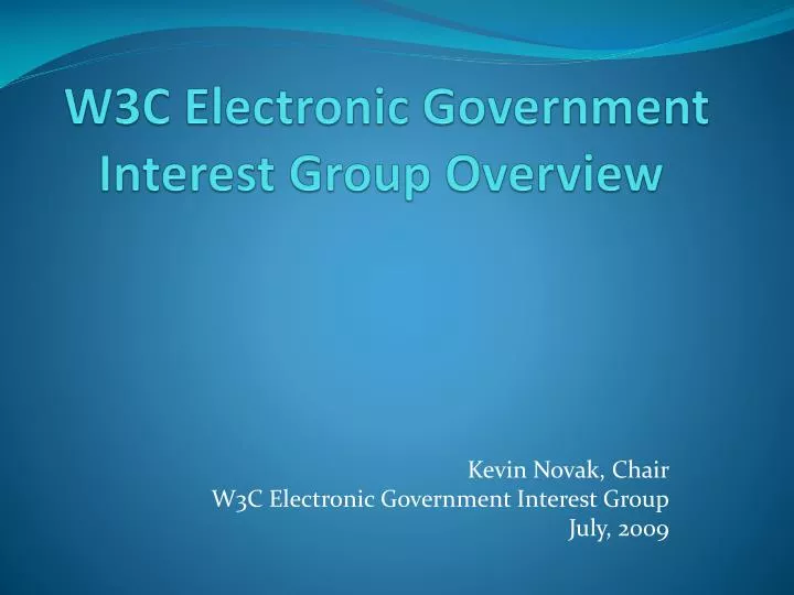 w3c electronic government interest group overview