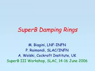 SuperB Damping Rings