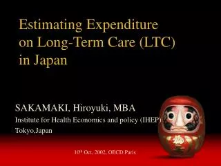 Estimating Expenditure on Long-Term Care (LTC) in Japan