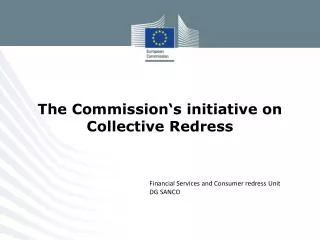 The Commission‘s initiative on Collective Redress