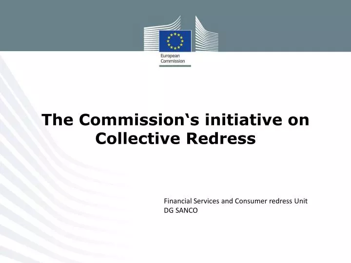 the commission s initiative on collective redress