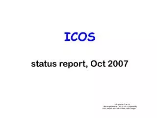 ICOS status report, Oct 2007