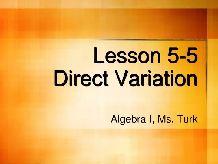 lesson 5 5 direct variation