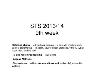 STS 2013/14 9th week