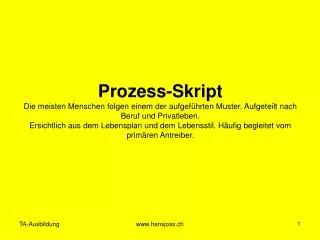 Prozess-Skript Tantalus