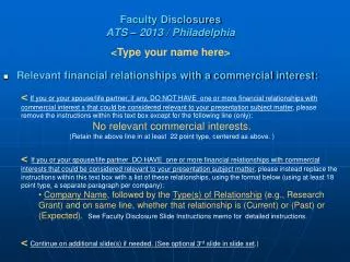 Faculty Disclosures ATS – 2013 / Philadelphia