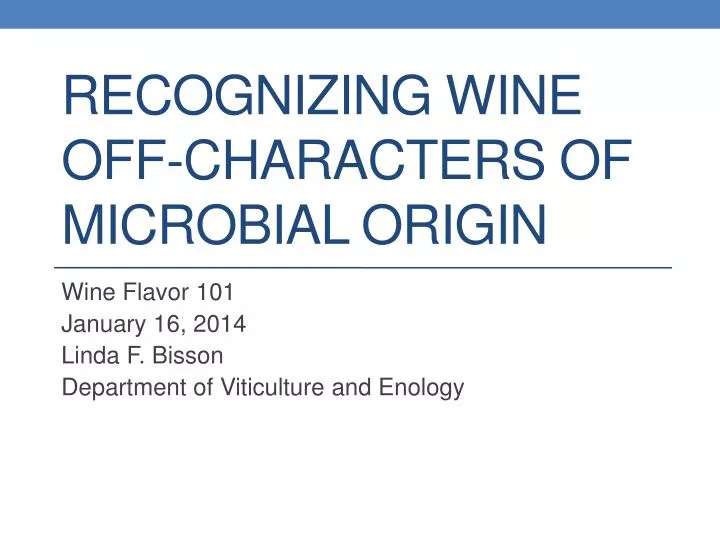 recognizing wine off characters of microbial origin