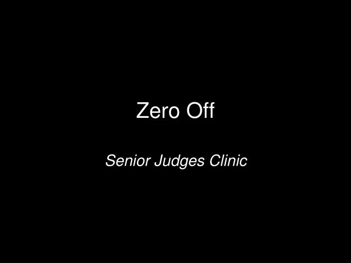 zero off