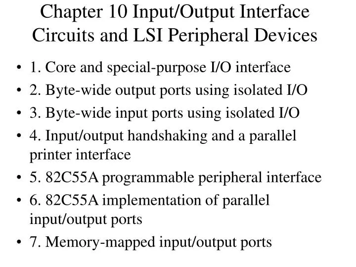 chapter 10 input output interface circuits and lsi peripheral devices