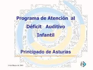 Programa de Atención al Déficit Auditivo Infantil Principado de Asturias
