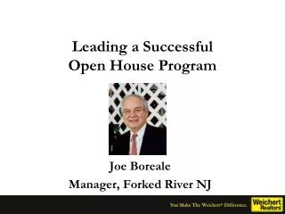 Leading a Successful Open House Program