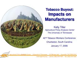 Tobacco Buyout: Impacts on Manufacturers