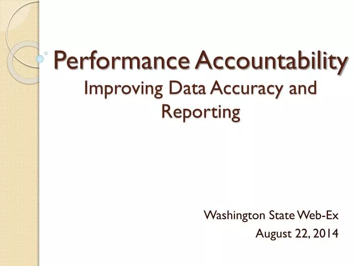 performance accountability improving data accuracy and reporting