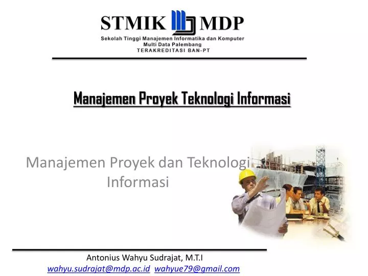 manajemen proyek dan teknologi informasi