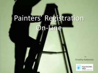 Painters’ Registration On-Line