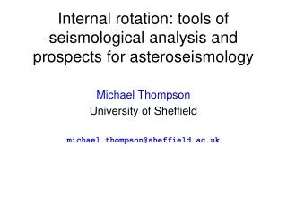 Internal rotation: tools of seismological analysis and prospects for asteroseismology