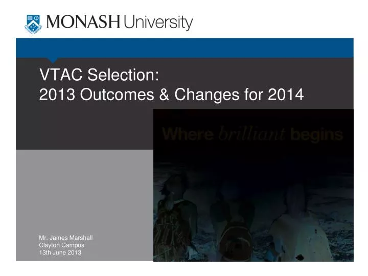 vtac selection 2013 outcomes changes for 2014