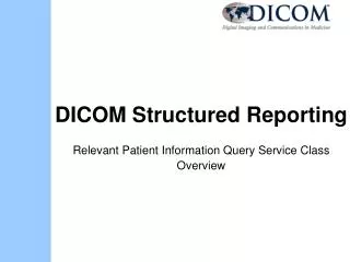 DICOM Structured Reporting