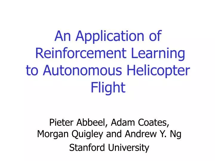 an application of reinforcement learning to autonomous helicopter flight