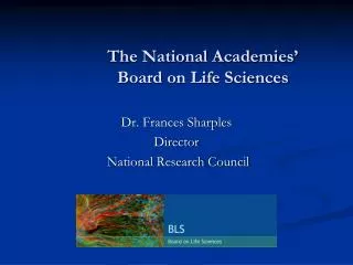 The National Academies’ Board on Life Sciences