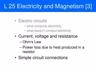 L 25 Electricity and Magnetism [3]