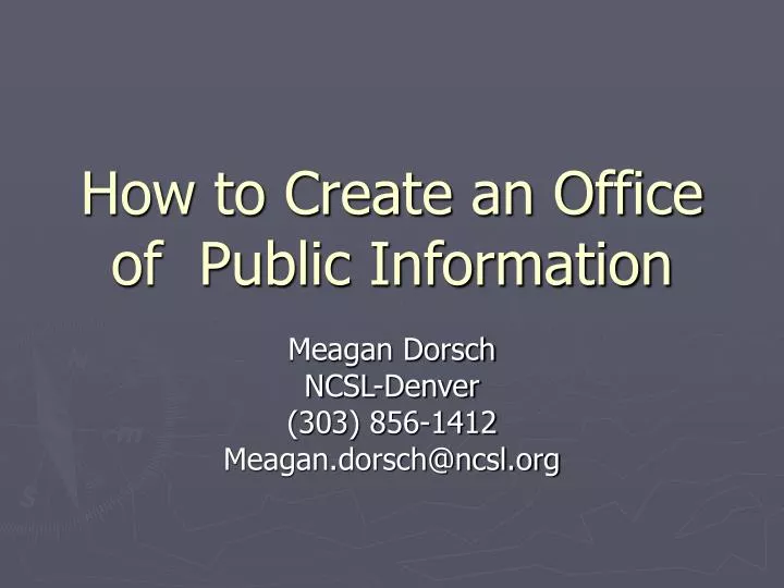 how to create an office of public information