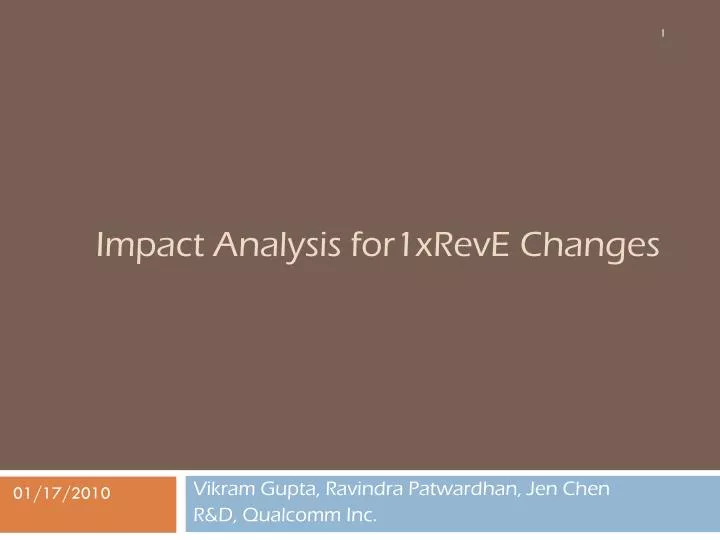 impact analysis for1xreve changes