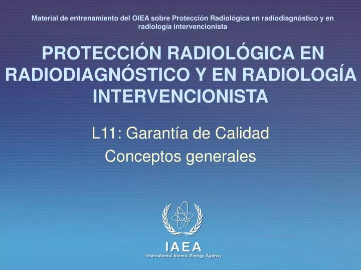 PPT - PROTECCIÓN RADIOLÓGICA EN RADIODIAGNÓSTICO Y EN RADIOLOGÍA ...