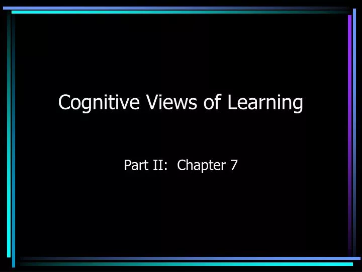 cognitive views of learning