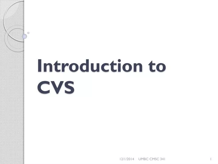 introduction to cvs