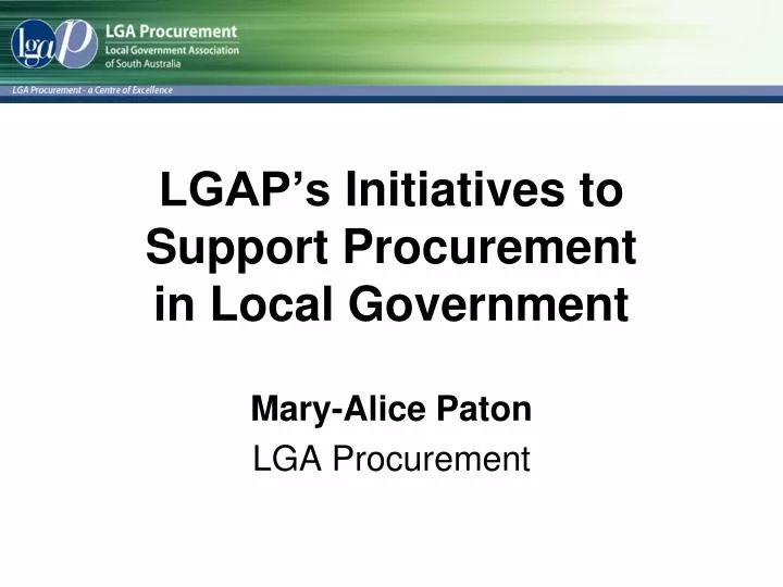 lgap s initiatives to support procurement in local government