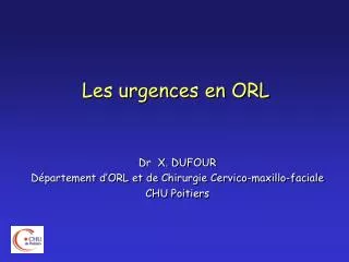 Les urgences en ORL