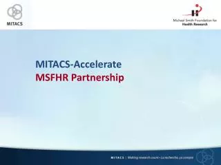 MITACS-Accelerate MSFHR Partnership