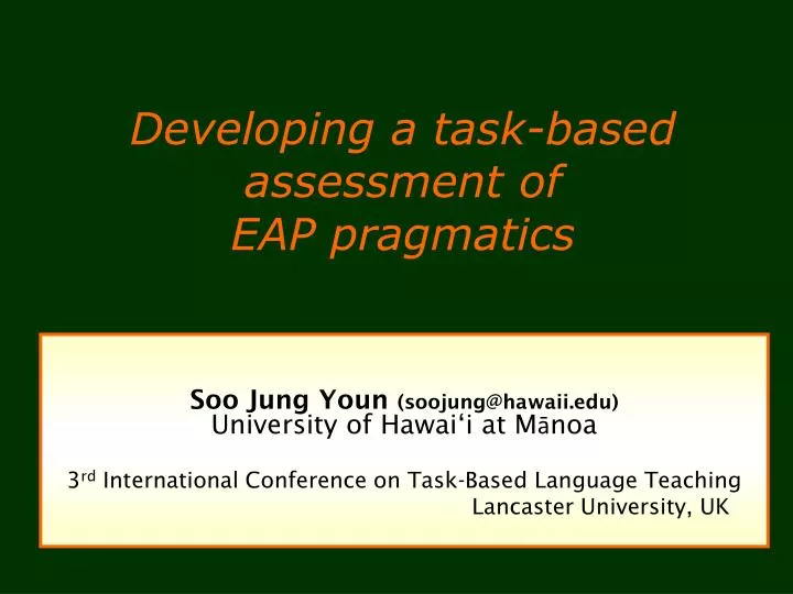 developing a task based assessment of eap pragmatics