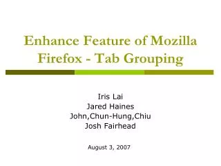 Enhance Feature of Mozilla Firefox - Tab Grouping