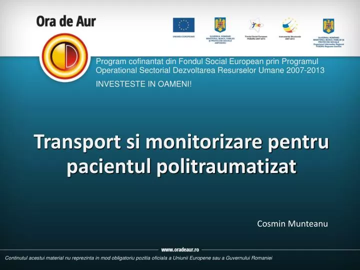 transport si monitorizare pentru pacientul politraumatizat
