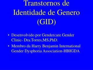 Transtornos de Identidade de Genero (GID)