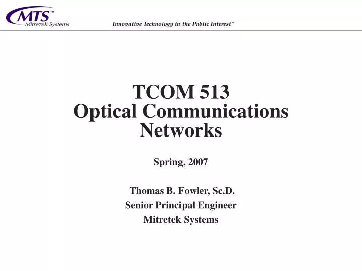 tcom 513 optical communications networks
