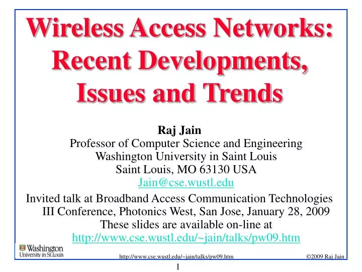 wireless access networks recent developments issues and trends