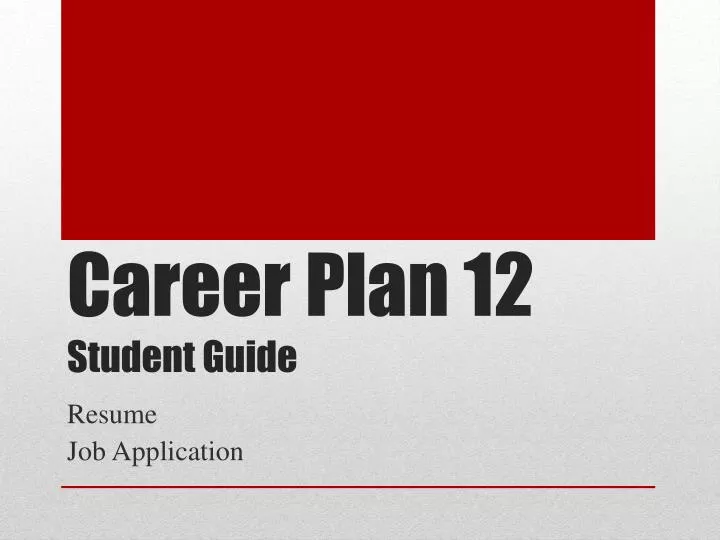 career plan 12 student guide