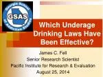 Which Underage Drinking Laws Have Been Effective?