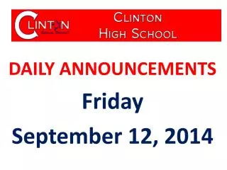 DAILY ANNOUNCEMENTS Friday September 12, 2014