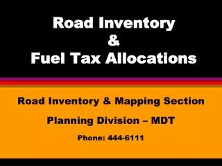 Road Inventory &amp; Fuel Tax Allocations