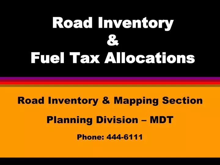 road inventory fuel tax allocations