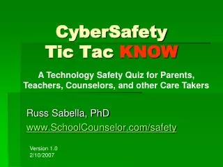 CyberSafety Tic Tac KNOW