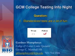 GCM College Testing Info Night
